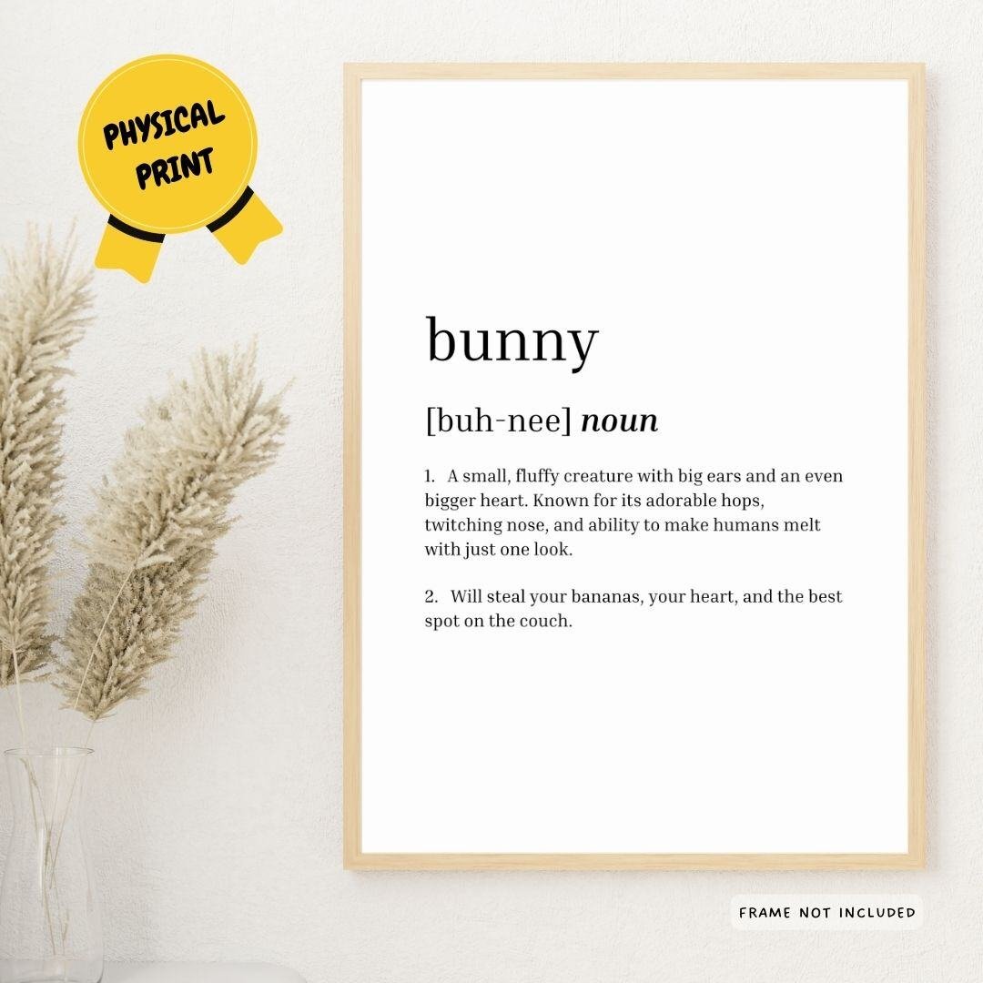 Bunny Dictionary Definition Art Print  for Rabbit Lovers  Cute Minimalist Decor  Bunny Lovers  Bunny Gifts  A5A4A3 Physical Print (1)